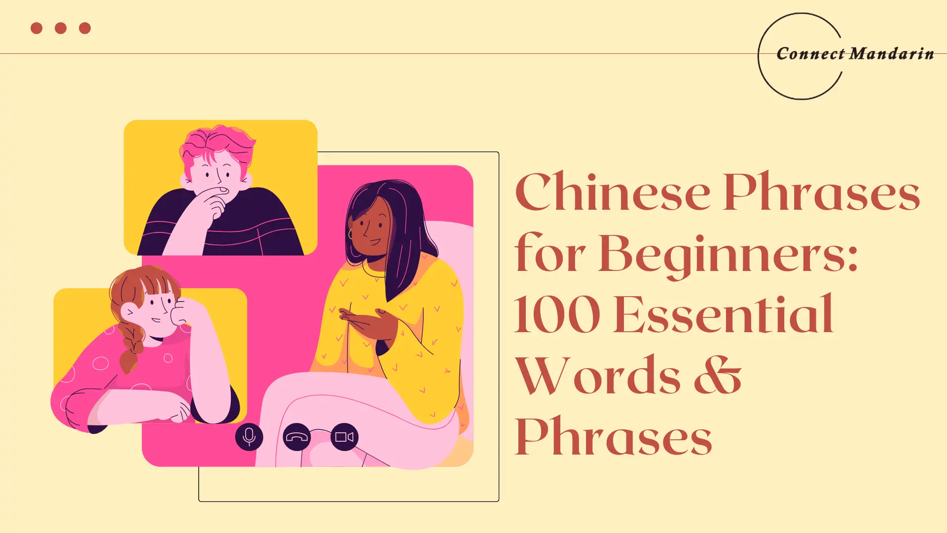Chinese Phrases for Beginners: 100 Essential Words & Phrases