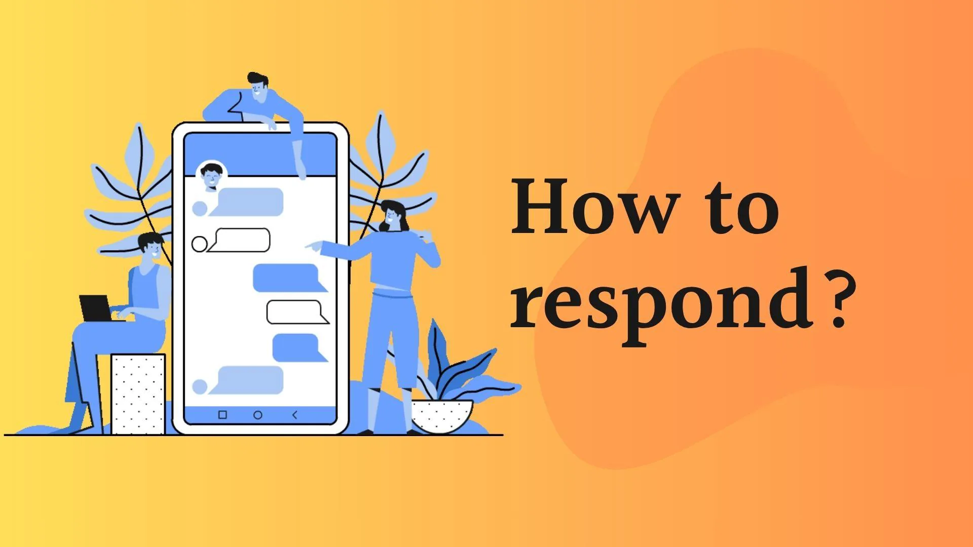 How to respond when someone says 好久不见